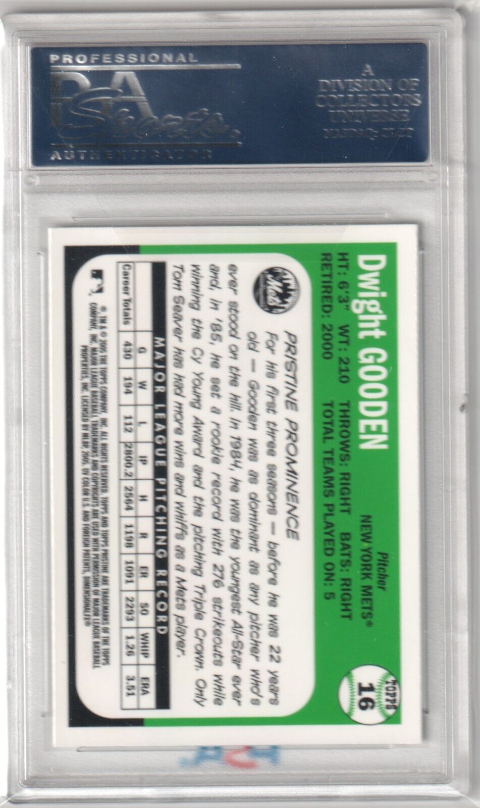 DWIGHT GOODEN 2006 Topps Pristine Autograph Auto #16 PSA 10 GEM MINT - METS - Columbia Hobby - Sports Card Boxes - Toploaders - Card Savers