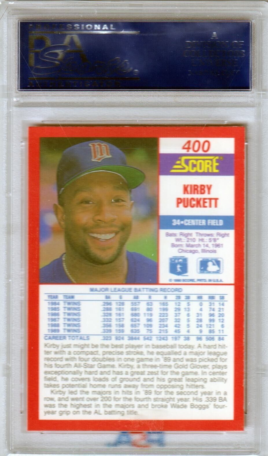 KIRBY PUCKETT 1990 Score #400 PSA 10 GEM MINT - TWINS - Columbia Hobby - Sports Card Boxes - Toploaders - Card Savers