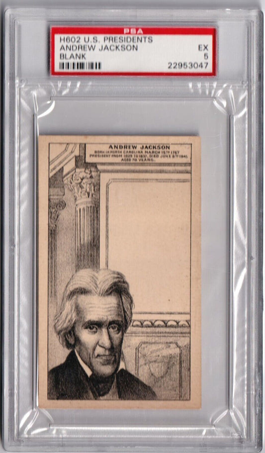 1880 1885 H602 US Presidents ANDREW JACKSON Blank Back PSA 5 EX - Columbia Hobby - Sports Card Boxes - Toploaders - Card Savers
