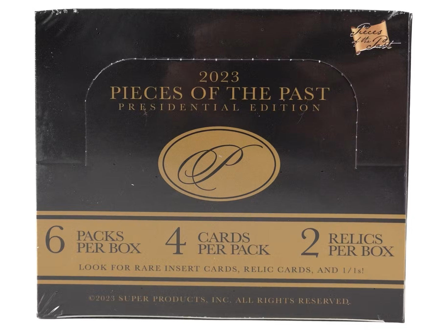 2023 Super Break Pieces of the Past Presidential Edition Hobby Box - Columbia Hobby - Sports Card Boxes - Toploaders - Card Savers