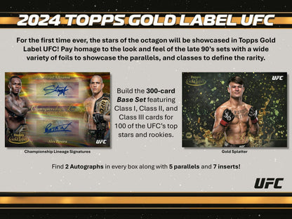 2024 Topps Gold Label UFC Hobby Box - Columbia Hobby - Sports Card Boxes - Toploaders - Card Savers
