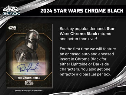 2024 Topps Star Wars Chrome Black Hobby Box - Columbia Hobby - Sports Card Boxes - Toploaders - Card Savers