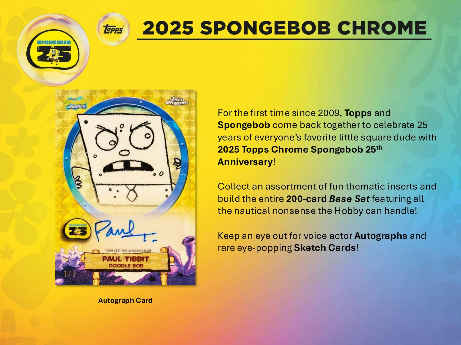 2025 Topps SpongeBob Chrome 25th Anniversary Hobby Box | Columbia Sports Cards - Columbia Hobby - Sports Card Boxes - Toploaders - Card Savers