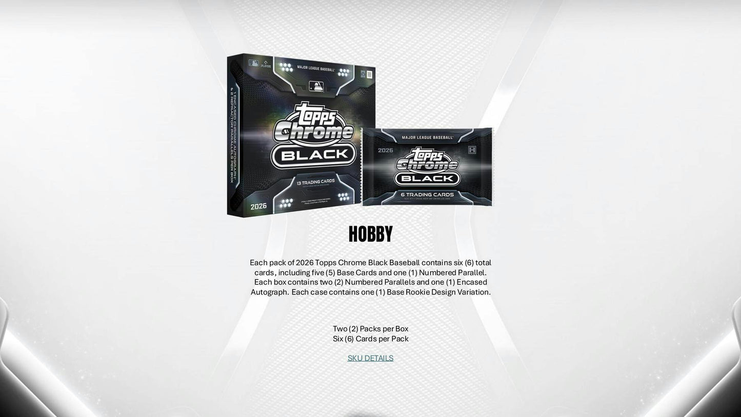 2026 Topps Chrome Black Baseball Hobby Box | Columbia Sports Cards - Columbia Hobby - Sports Card Boxes - Toploaders - Card Savers