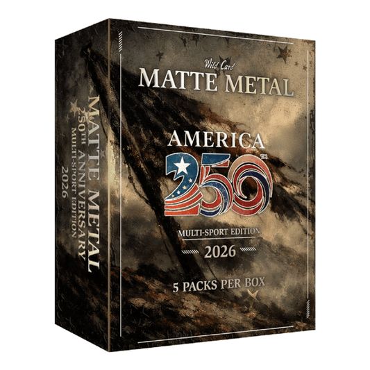 2026 Wild Card Matte Metal America 250 Multi - Sport Hobby Box | Columbia Sports Cards - Columbia Hobby - Sports Card Boxes - Toploaders - Card Savers