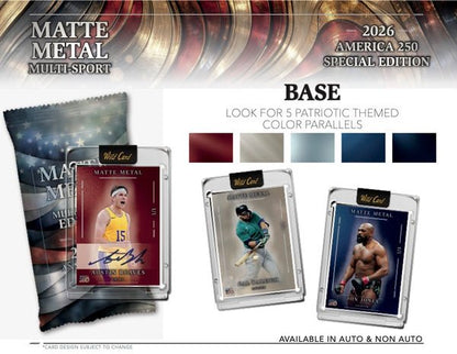 2026 Wild Card Matte Metal America 250 Multi - Sport Hobby Box | Columbia Sports Cards - Columbia Hobby - Sports Card Boxes - Toploaders - Card Savers