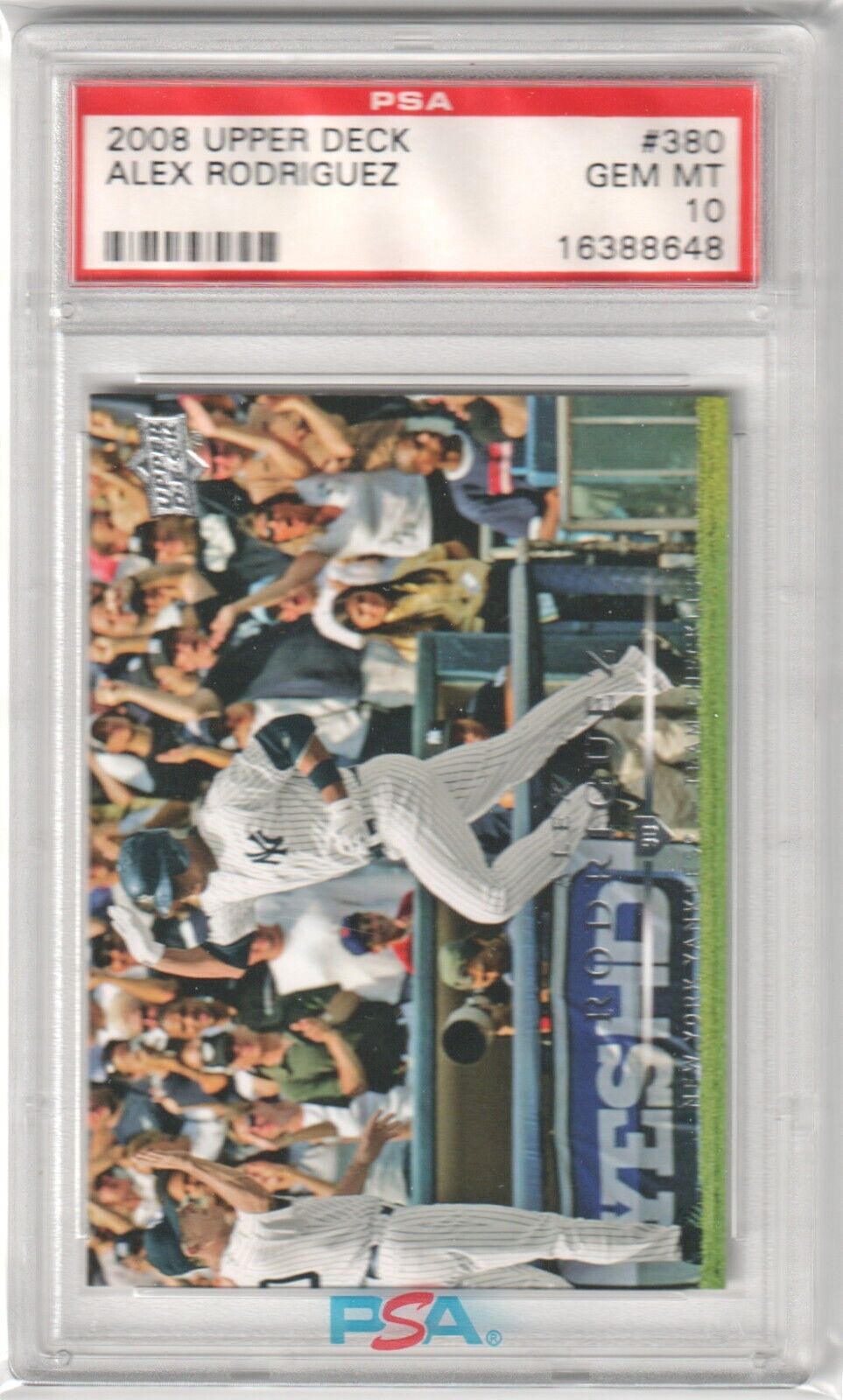 ALEX RODRIGUEZ 2008 Upper Deck #380 PSA 10 GEM MINT - YANKEES - Columbia Hobby - Sports Card Boxes - Toploaders - Card Savers