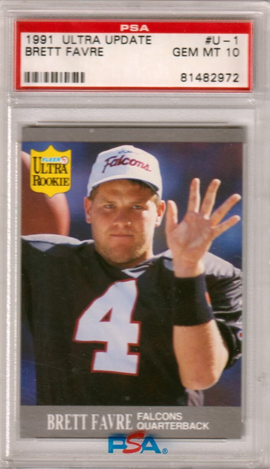 BRETT FAVRE 1991 Fleer Update Ultra Rookie RC #U - 1 PSA 10 GEM MINT - FALCONS - Columbia Hobby - Sports Card Boxes - Toploaders - Card Savers