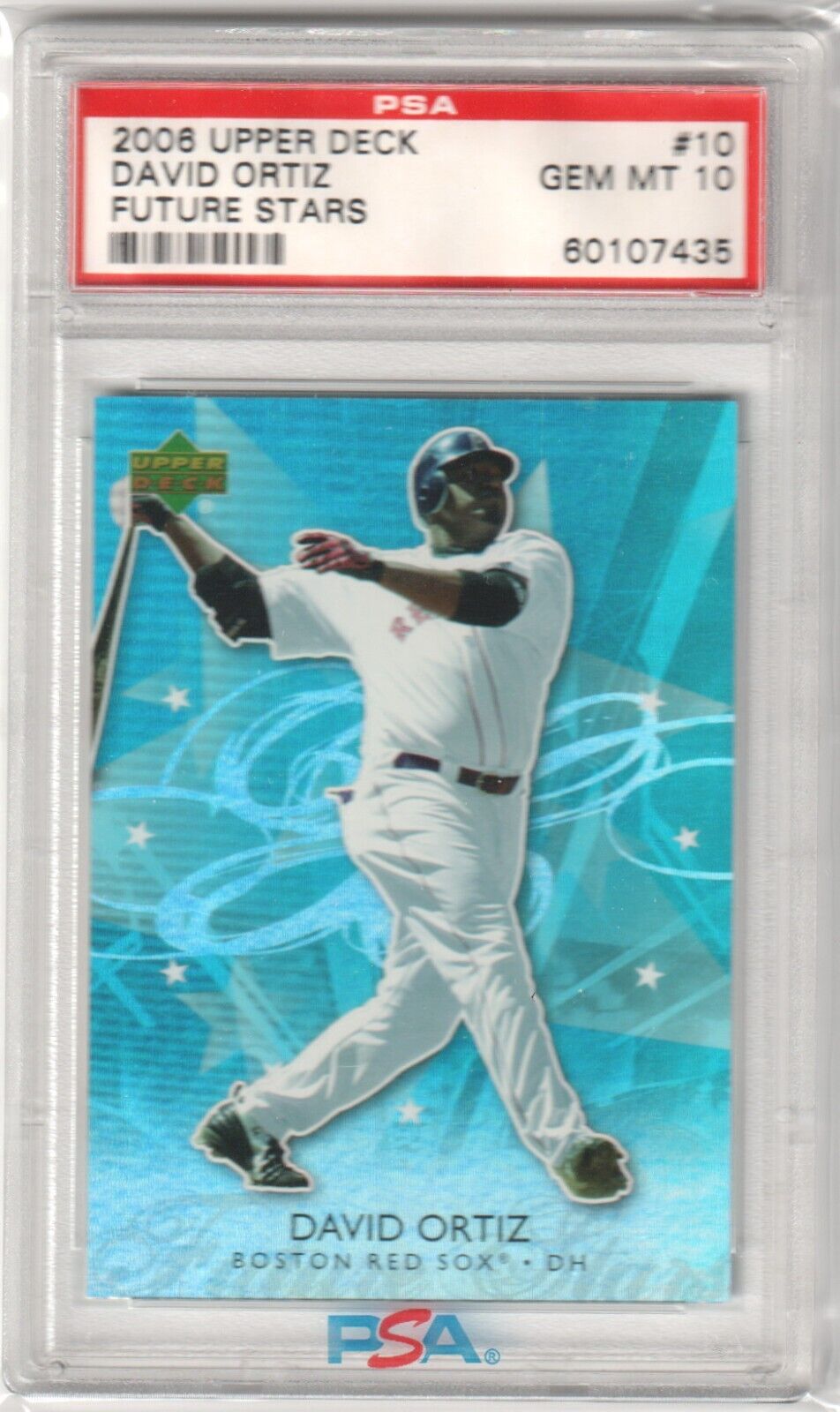 DAVID ORTIZ 2006 Upper Deck Future Stars #10 PSA 10 GEM MINT - RED SOX - Columbia Hobby - Sports Card Boxes - Toploaders - Card Savers