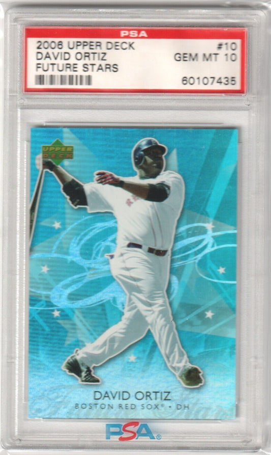 DAVID ORTIZ 2006 Upper Deck Future Stars #10 PSA 10 GEM MINT - RED SOX - Columbia Hobby - Sports Card Boxes - Toploaders - Card Savers