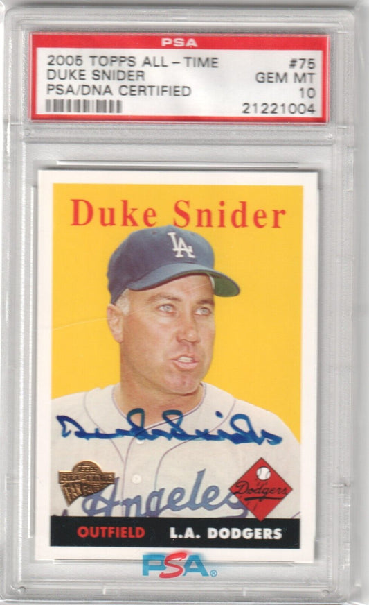 DUKE SNIDER 2005 Topps All - Time Autograph Auto #75 PSA 10 GEM MINT - DODGERS - Columbia Hobby - Sports Card Boxes - Toploaders - Card Savers