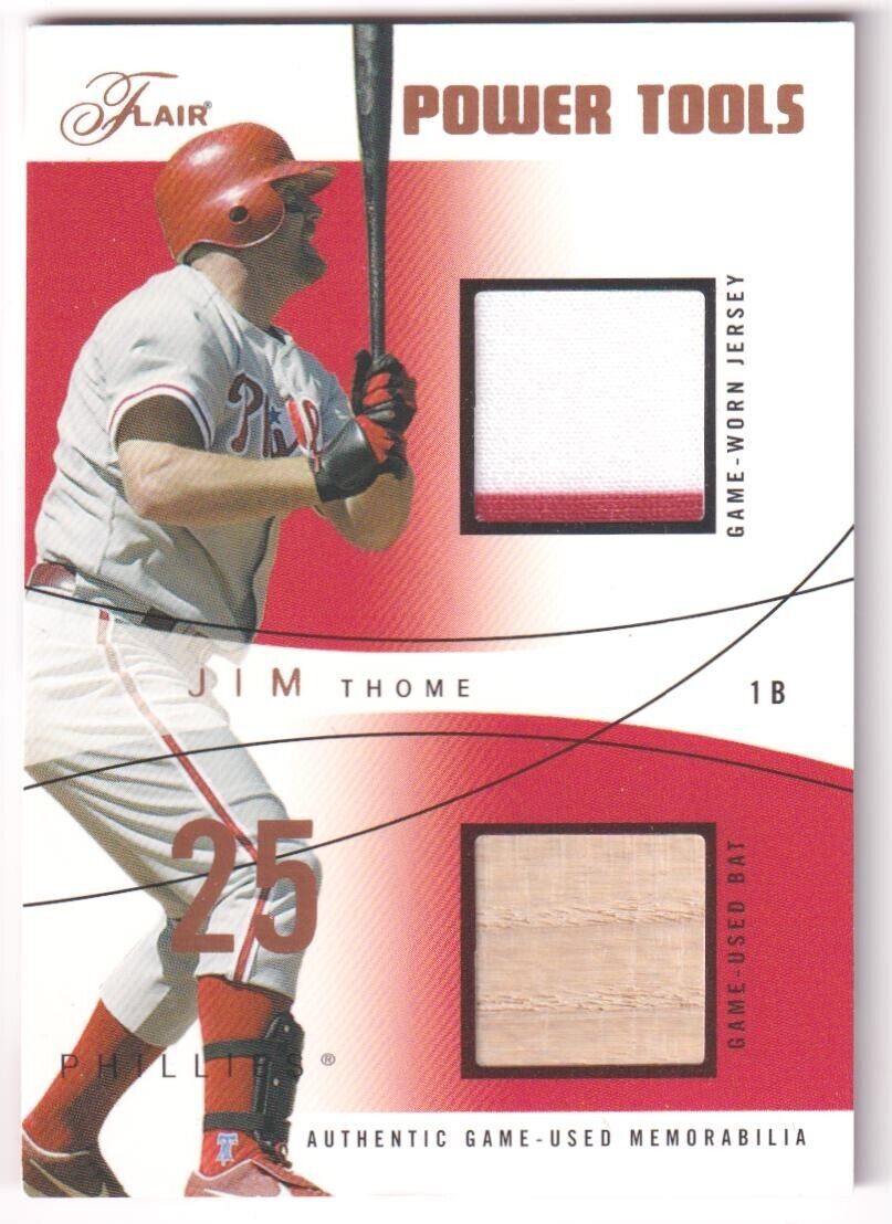 JIM THOME 2004 Fleer Flair Power Tools Dual Game Used Jersey Bat #/75 PHILLIES - Columbia Hobby - Sports Card Boxes - Toploaders - Card Savers