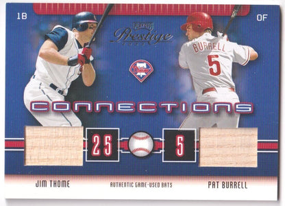 JIM THOME PAT BURRELL 2003 Playoff Prestige Dual Game Used Bat #/400 - PHILLIES - Columbia Hobby - Sports Card Boxes - Toploaders - Card Savers