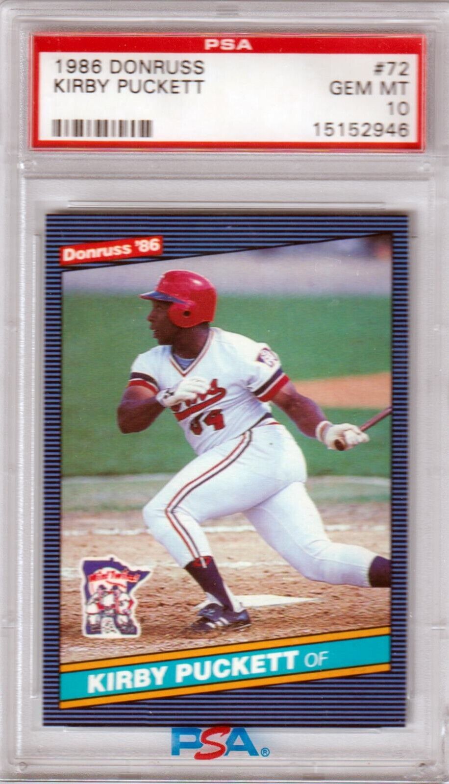 KIRBY PUCKETT 1986 Donruss #72 PSA 10 GEM MINT - TWINS - Columbia Hobby - Sports Card Boxes - Toploaders - Card Savers