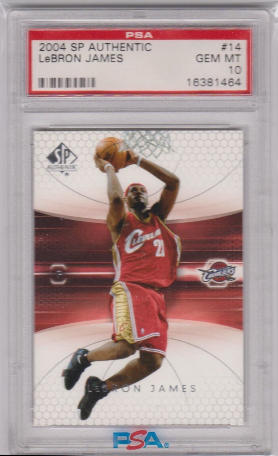 LEBRON JAMES 2004 - 05 Upper Deck SP Authentic #14 PSA 10 GEM MINT - LAKERS - Columbia Hobby - Sports Card Boxes - Toploaders - Card Savers
