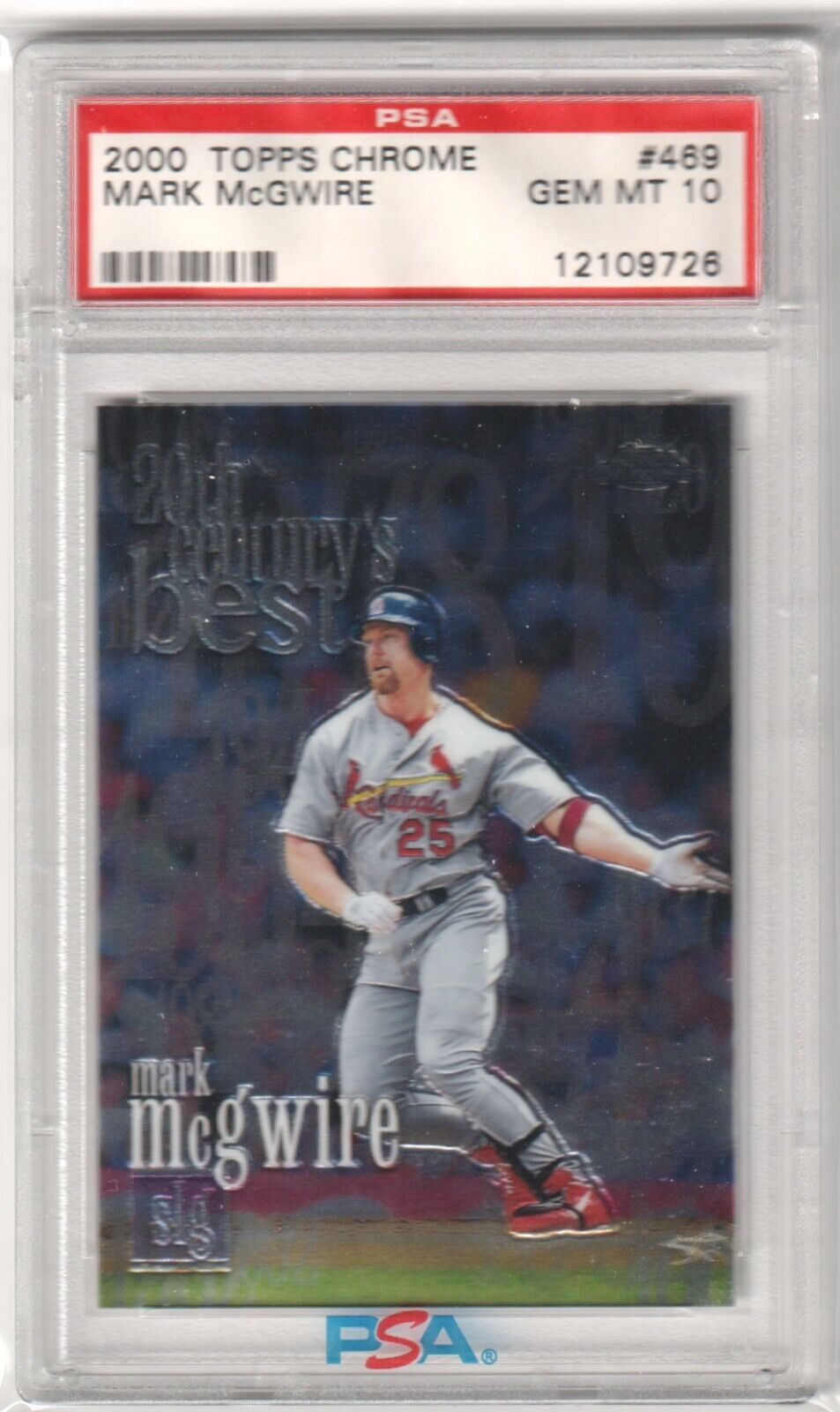 MARK McGWIRE 2000 Topps Chrome #469 PSA 10 GEM MINT - CARDINALS - Columbia Hobby - Sports Card Boxes - Toploaders - Card Savers