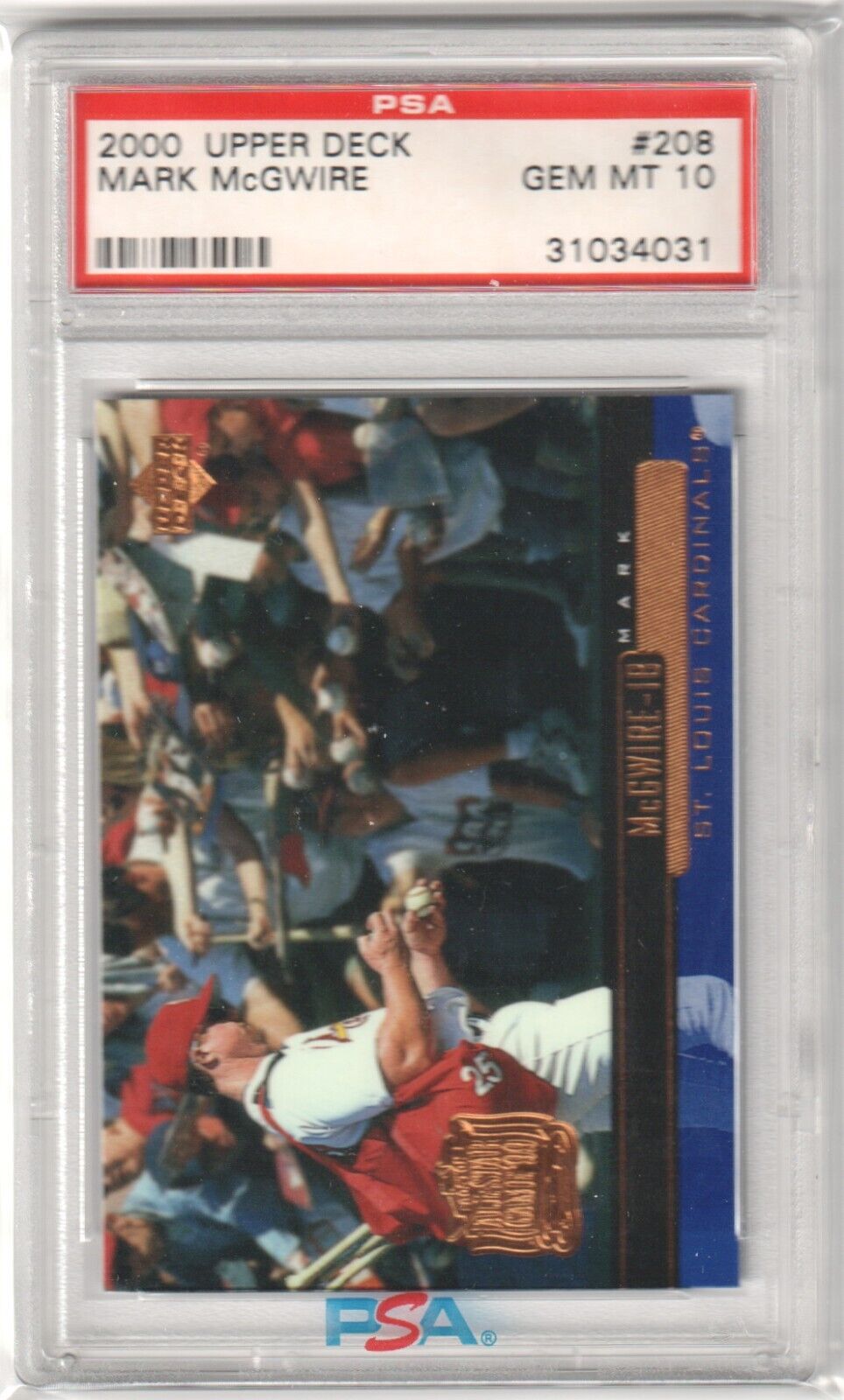 MARK McGWIRE 2000 Upper Deck #208 PSA 10 GEM MINT - CARDINALS - Columbia Hobby - Sports Card Boxes - Toploaders - Card Savers