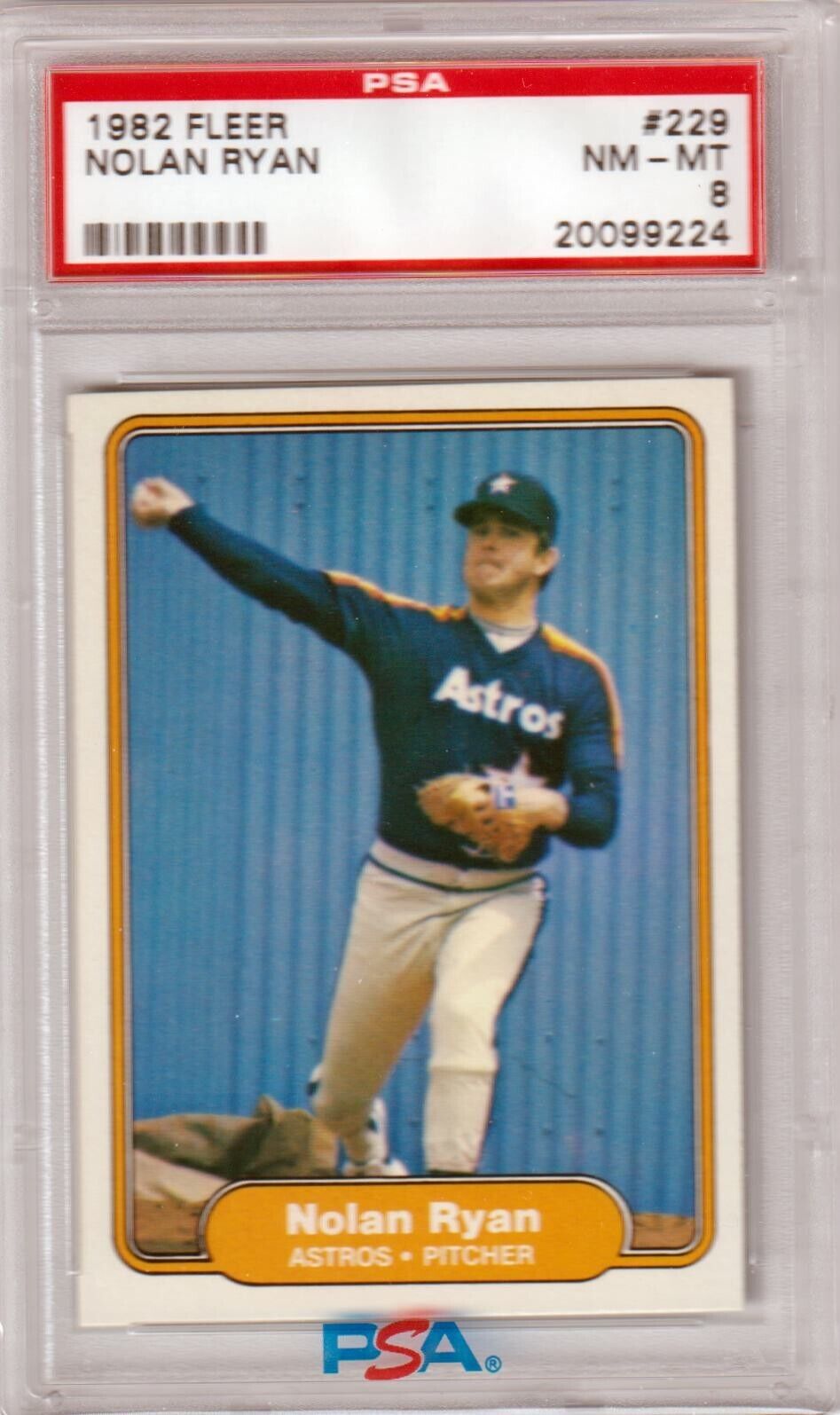 NOLAN RYAN 1982 Fleer #229 PSA NM - MT - ASTROS - Columbia Hobby - Sports Card Boxes - Toploaders - Card Savers