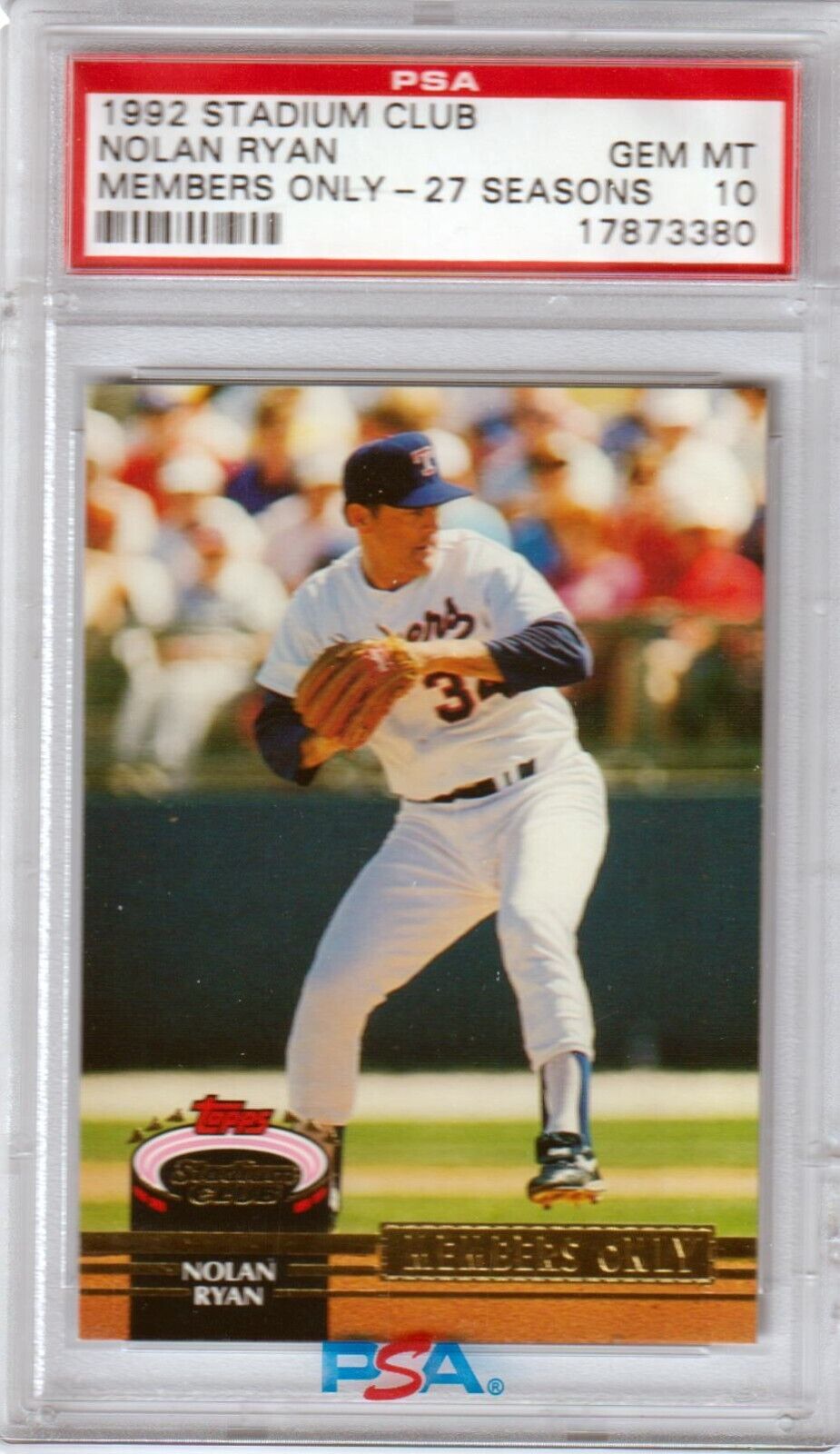 NOLAN RYAN 1992 Topps Stadium Club Members Only PSA 10 GEM MINT - RANGERS - Columbia Hobby - Sports Card Boxes - Toploaders - Card Savers