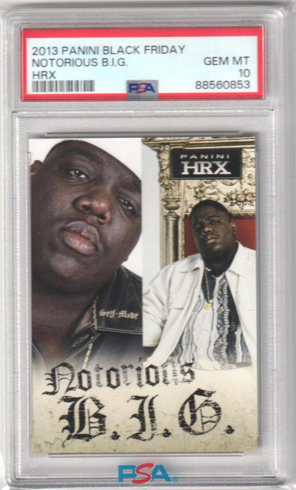 NOTORIOUS B.I.G 2013 Panini Black Friday HRX RC Rookie PSA 10 GEM MINT - Columbia Hobby - Sports Card Boxes - Toploaders - Card Savers