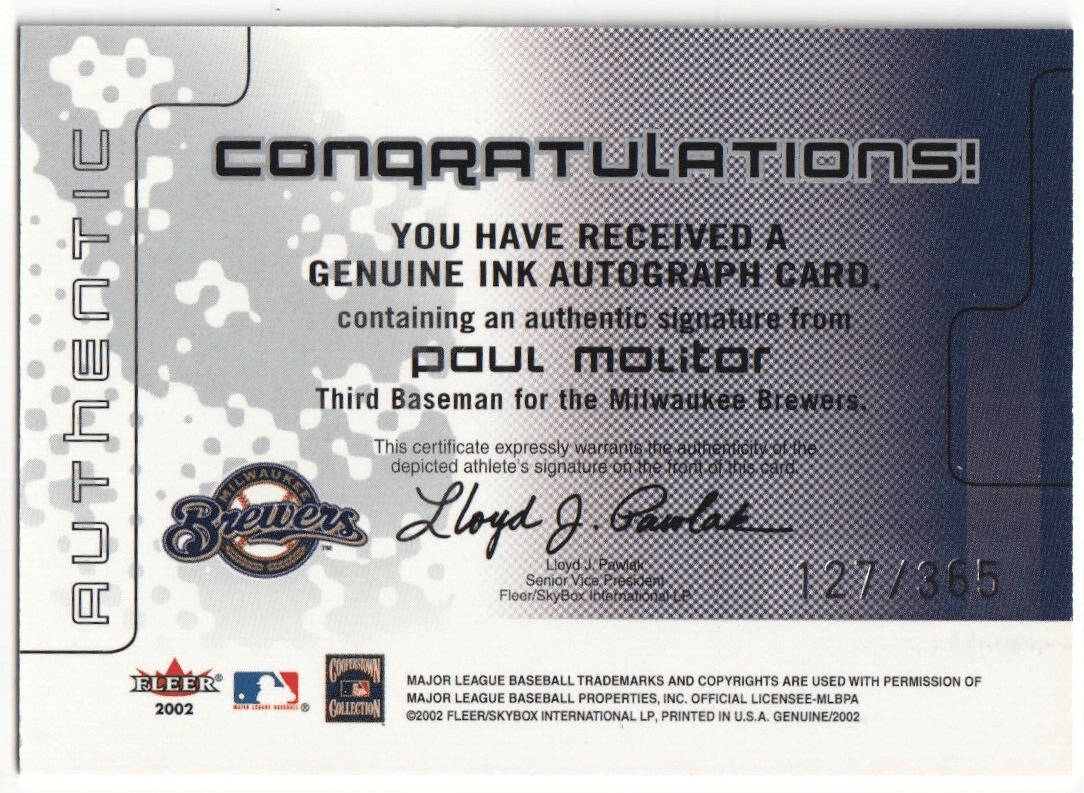 PAUL MOLITOR 2002 Fleer Genuine Autograph Auto SP #/365 - BREWERS - Columbia Hobby - Sports Card Boxes - Toploaders - Card Savers
