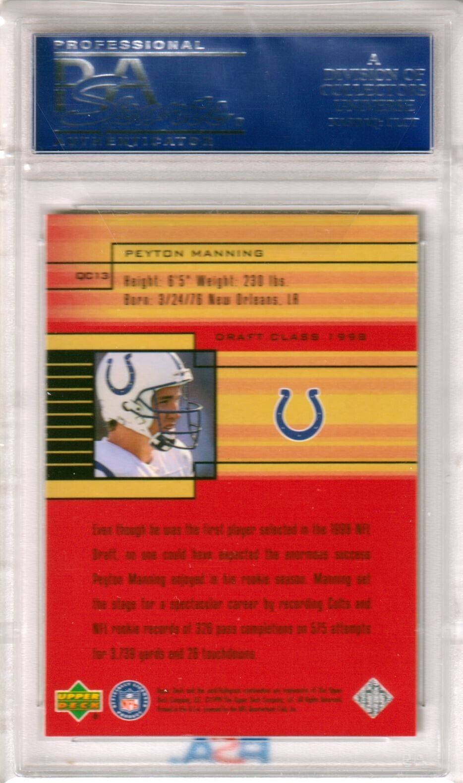 PEYTON MANNING 1999 Upper Deck Quarterback Class #QC13 PSA 10 GEM MINT - COLTS - Columbia Hobby - Sports Card Boxes - Toploaders - Card Savers