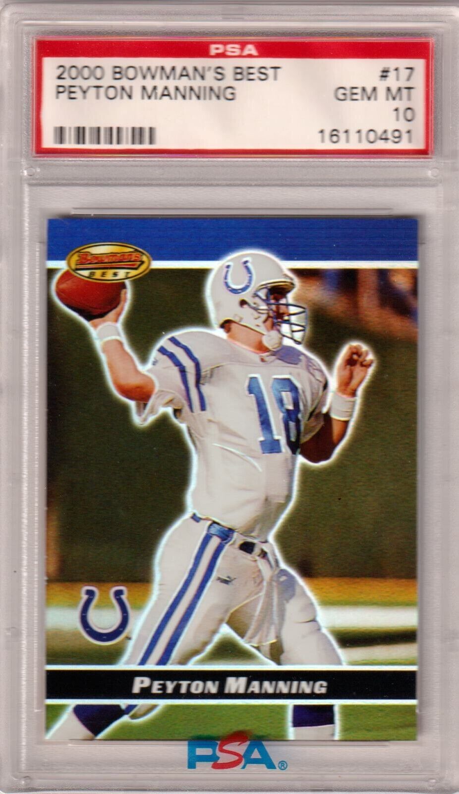 PEYTON MANNING 2000 Bowman's Best #17 PSA 10 GEM MINT - COLTS - Columbia Hobby - Sports Card Boxes - Toploaders - Card Savers