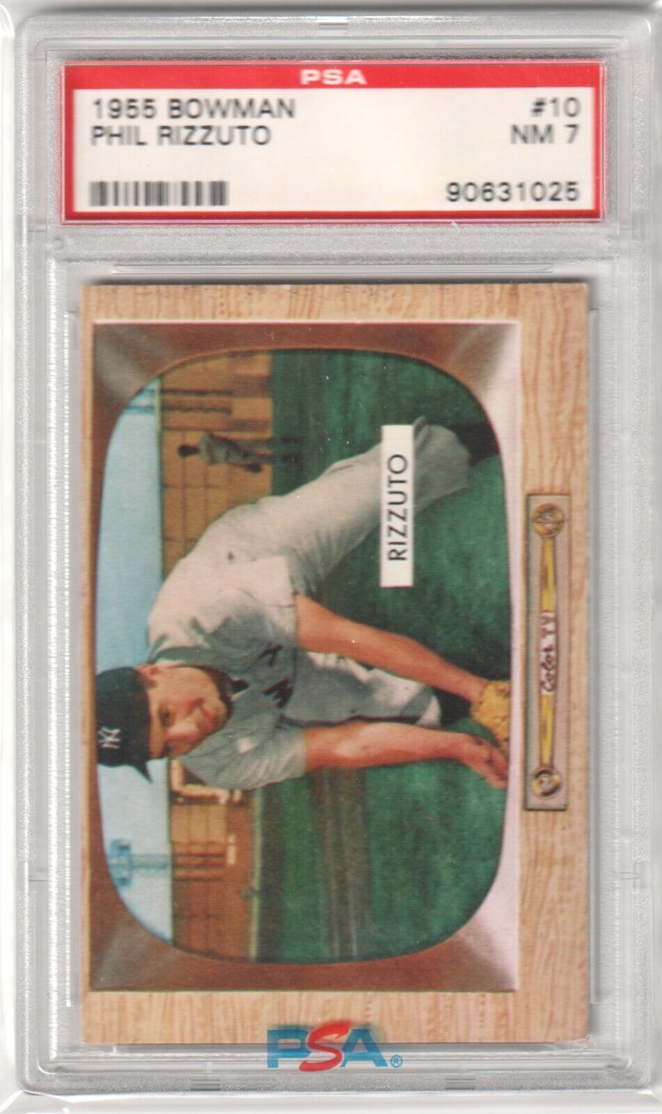 PHIL RIZZUTO 1955 Bowman #10 PSA 7 NM - YANKEES - Columbia Hobby - Sports Card Boxes - Toploaders - Card Savers