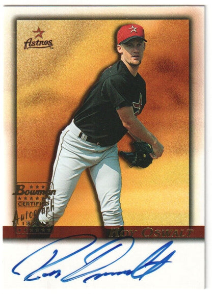 ROY OSWALT 2001 Bowman Draft Picks & Prospects Autograph Auto - ASTROS - Columbia Hobby - Sports Card Boxes - Toploaders - Card Savers